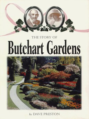 cover image of The Story of Butchart Gardens